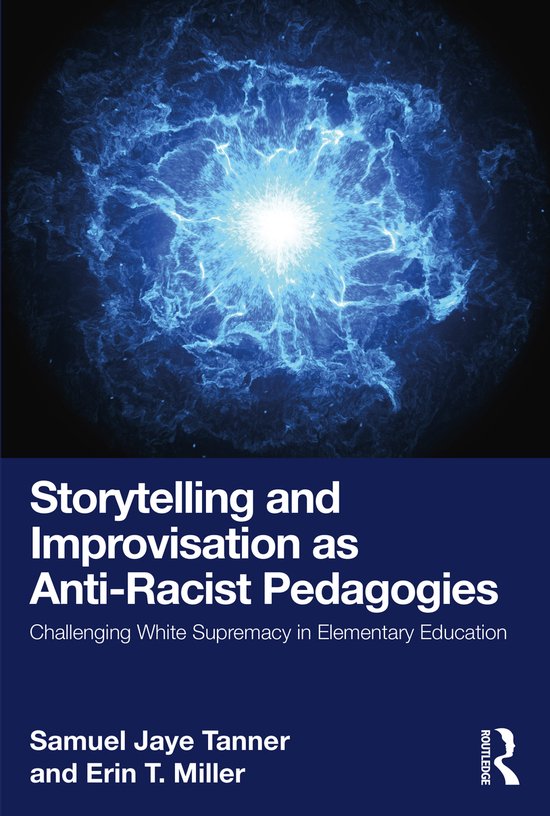 Storytelling and Improvisation as Anti-Racist Pedagogies - cover
