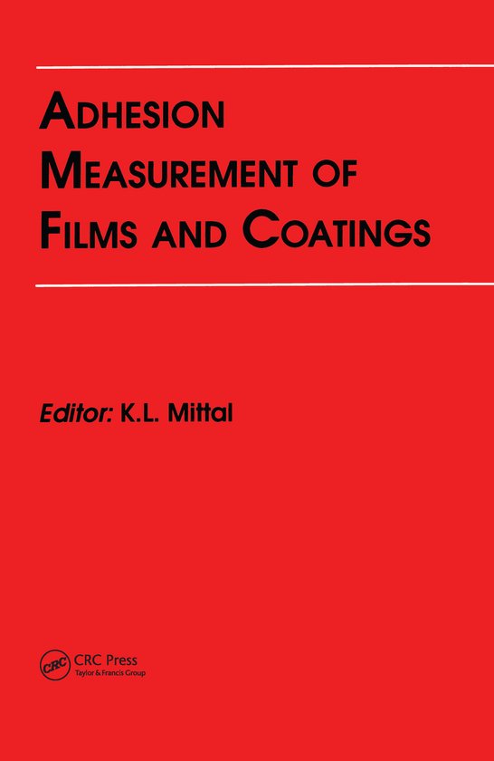 Adhesion Measurement of Films and Coatings - cover
