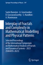 Springer Proceedings in Physics- Interplay of Fractals and Complexity in Mathematical Modelling and Physical Patterns