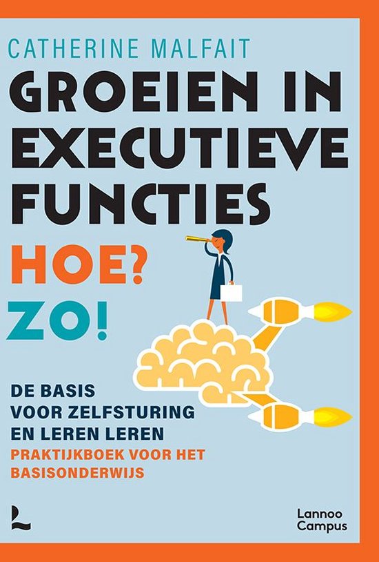 Groeien in executieve functies. Hoe? Zo! - cover