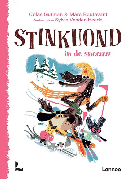 Boekcover van Stinkhond in de sneeuw met een bruine hond op ski's in de sneeuw, met gele muts en oranje sjaal.