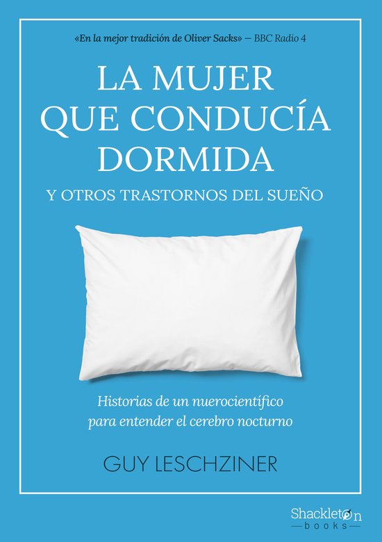 Shackleton Books - La mujer que conducía dormida y otros tr ... - cover