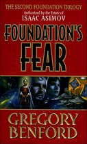 Second Foundation Trilogy - Foundation's Fear