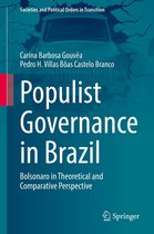 Societies and Political Orders in Transition - Populist Governance in Brazil