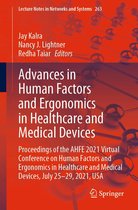Lecture Notes in Networks and Systems 263 - Advances in Human Factors and Ergonomics in Healthcare and Medical Devices