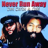 Don Carlos - Never Run Away (CD)