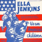 Ella Jenkins - We Are America's Children (LP)