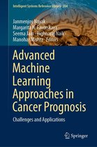 Intelligent Systems Reference Library 204 - Advanced Machine Learning Approaches in Cancer Prognosis