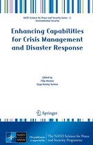 NATO Science for Peace and Security Series C: Environmental Security - Enhancing Capabilities for Crisis Management and Disaster Response