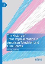 The History of Trans Representation in American Television and Film Genres