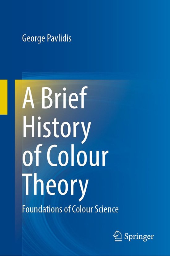 A Brief History of Colour Theory - cover