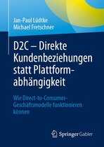 D2C – Direkte Kundenbeziehungen statt Plattformabhängigkeit
