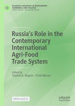 Palgrave Advances in Bioeconomy: Economics and Policies- Russia’s Role in the Contemporary International Agri-Food Trade System