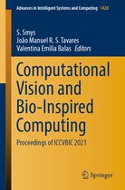 Advances in Intelligent Systems and Computing- Computational Vision and Bio-Inspired Computing