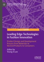 Palgrave Studies in Practice: Global Fashion Brand Management- Leading Edge Technologies in Fashion Innovation