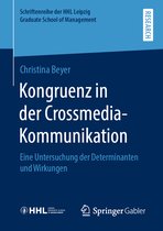 Schriftenreihe der HHL Leipzig Graduate School of Management- Kongruenz in der Crossmedia-Kommunikation