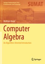 Springer Undergraduate Texts in Mathematics and Technology- Computer Algebra