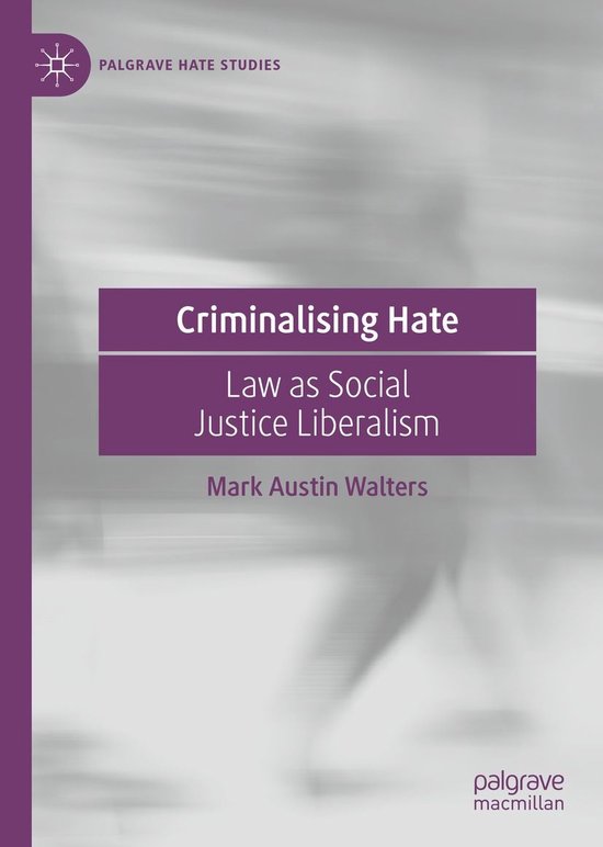 Law and Criminology (R0) - Criminalising Hate - cover