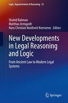 Logic, Argumentation & Reasoning 23 - New Developments in Legal Reasoning and Logic