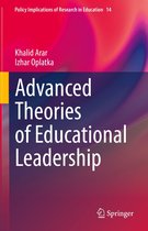 Policy Implications of Research in Education 14 - Advanced Theories of Educational Leadership
