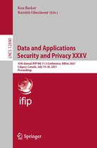 Lecture Notes in Computer Science 12840 - Data and Applications Security and Privacy XXXV