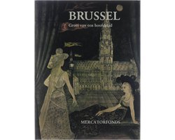 Brussel Groei van een hoofdstad