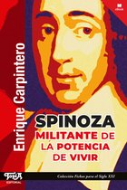 Fichas para el siglo XXI 52 - Spinoza, militante de la potencia de vivir