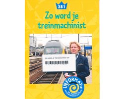 De Ruiter's informatie 281 Zo word je treinmachinist