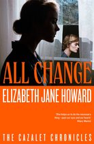 The Cazalet Chronicles 5 - All Change