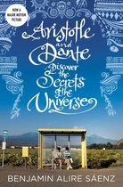 Aristotle and Dante - Aristotle and Dante Discover the Secrets of the Universe