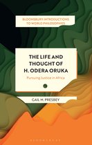 Bloomsbury Introductions to World Philosophies-The Life and Thought of H. Odera Oruka