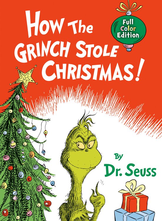 Classic Seuss- How the Grinch Stole Christmas! Full Color Edition