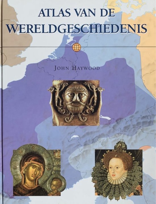 Omslag van Atlas Van De Wereldgeschiedenis
