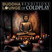 Various Artists - Buddha Lounge Renditions Of Coldplay (LP) (Coloured Vinyl)
