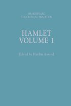 Shakespeare: The Critical Tradition- Hamlet
