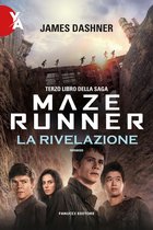 Maze Runner - La rivelazione - Maze Runner