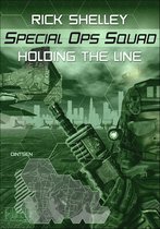 Special Ops Squad - Holding the Line