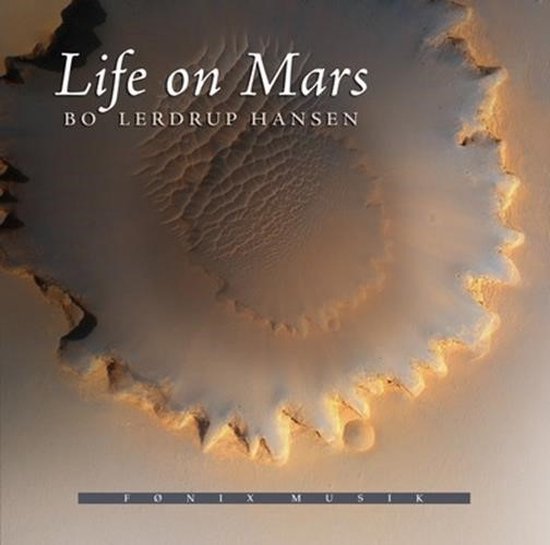 Bo Lerdrup Hansen - Life On Mars (CD)