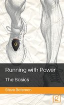 Running with Power - Running with Power: The Basics