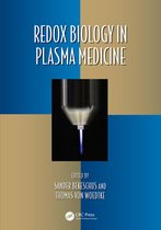 Oxidative Stress and Disease- Redox Biology in Plasma Medicine
