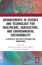 Advancements in Science and Technology for Healthcare, Agriculture, and Environmental Sustainability