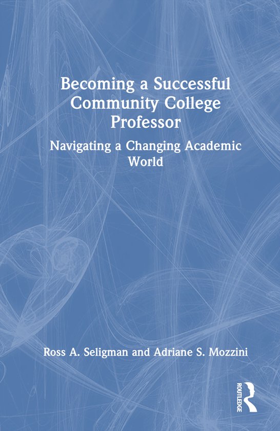 Becoming a Successful Community College Professor - cover