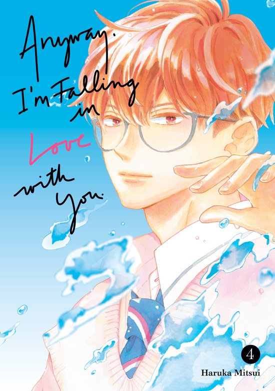 Anyway, I'm Falling In Love With You.- Anyway, I'm Falling In Love With You. 4