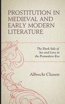 Studies in Medieval Literature- Prostitution in Medieval and Early Modern Literature