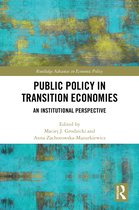 Routledge Advances in Economic Policy- Public Policy in Transition Economies