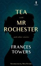 Tea With Mr. Rochester