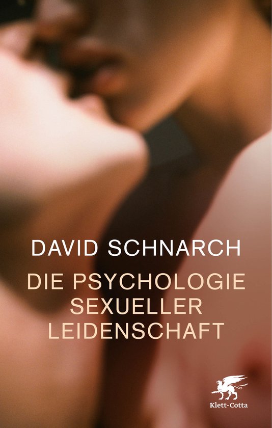 Die Psychologie sexueller Leidenschaft - cover