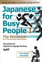 Japanese For Busy People 1 - The Workbook For The Revised 4th Edition