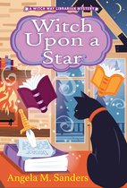 Witch Way Librarian Mysteries 4 - Witch upon a Star