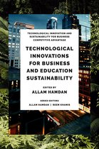 Technological Innovation and Sustainability for Business Competitive Advantage - Technological Innovations for Business, Education and Sustainability